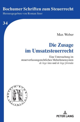 Die Zusage im Umsatzsteuerrecht: Eine