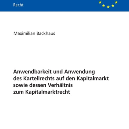 Anwendbarkeit und Anwendung des Kartellrechts auf
