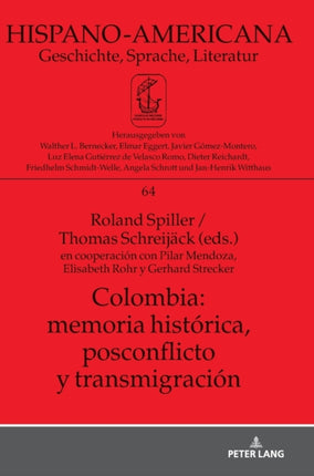 Colombia: memoria histórica, postconflicto y