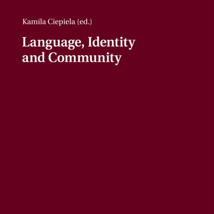 Language, Identity and Community