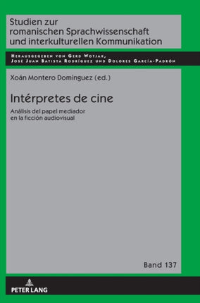 Intérpretes de cine: Análisis del papel mediador