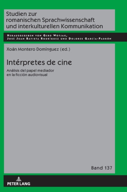 Intérpretes de cine: Análisis del papel mediador