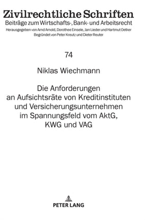 Die Anforderungen an Aufsichtsraete von