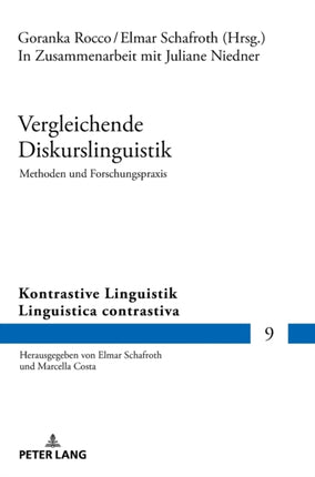 Vergleichende Diskurslinguistik. Methoden und