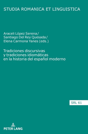 Tradiciones discursivas y tradiciones idiomáticas
