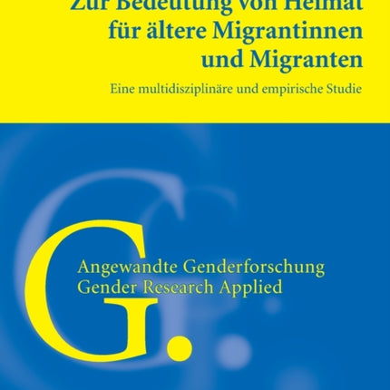 Zur Bedeutung von Heimat fuer aeltere