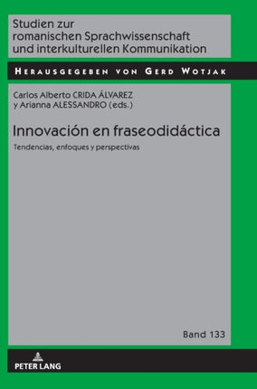 Innovación en fraseodidáctica: tendencias,