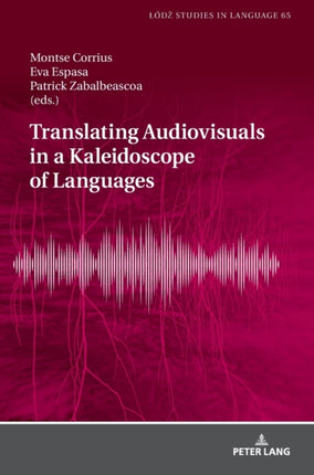Translating Audiovisuals in a Kaleidoscope of