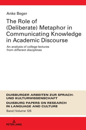 The Role of (Deliberate) Metaphor in