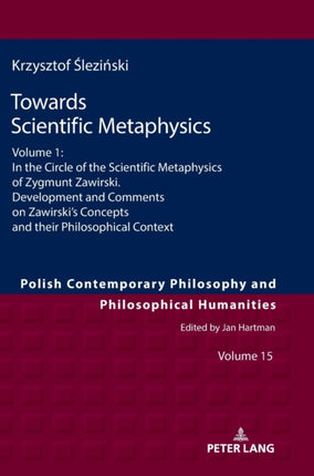 Towards Scientific Metaphysics, Volume 1: In the