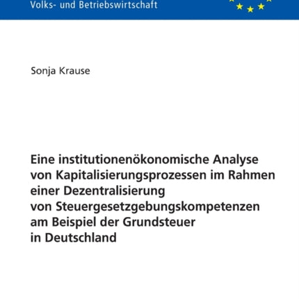 Eine institutionenoekonomische Analyse von