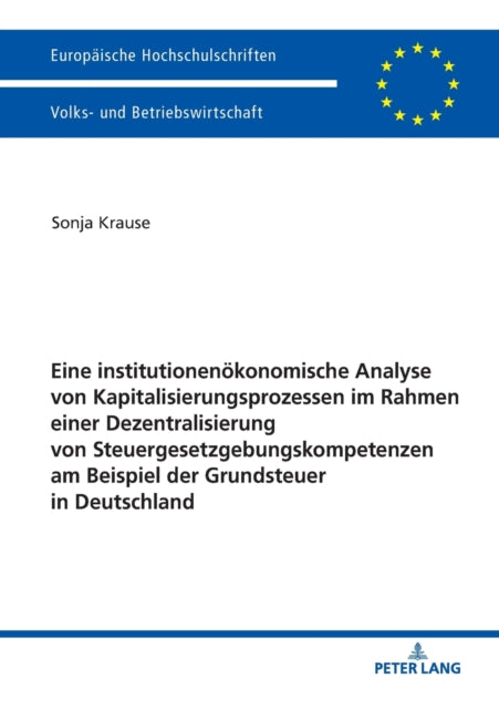 Eine institutionenoekonomische Analyse von