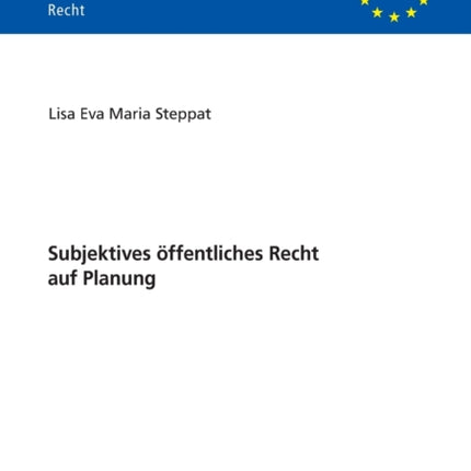 Subjektives oeffentliches Recht auf Planung