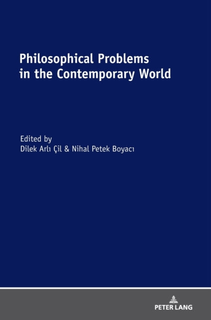 Philosophical Problems in the Contemporary World