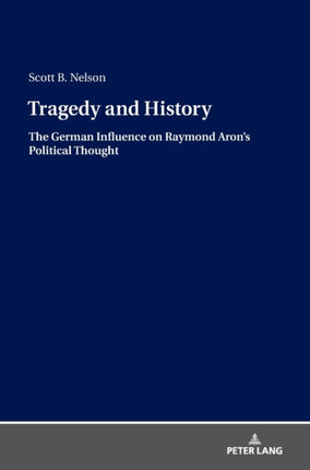 Tragedy and History: The German Influence on