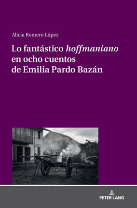 Lo fantástico hoffmaniano en ocho cuentos de