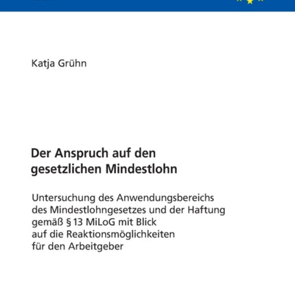 Der Anspruch auf den gesetzlichen Mindestlohn: