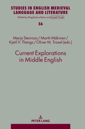 Current Explorations in Middle English: Selected