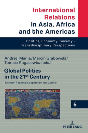 Global Politics in the 21st Century: Between