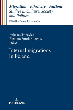 Internal Migrations in Poland