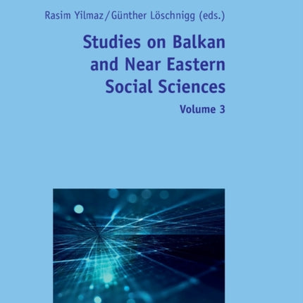 Studies on Balkan and Near Eastern Social