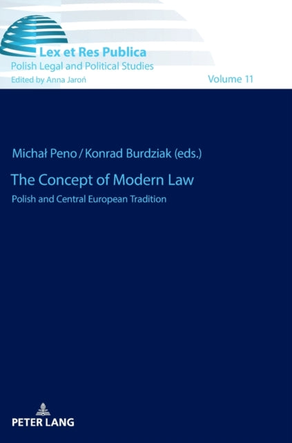 The Concept of Modern Law: Polish and Central