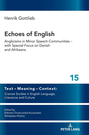 Echoes of English: Anglicisms in Minor Speech