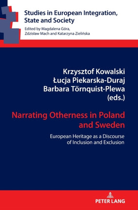Narrating Otherness in Poland and Sweden: