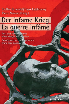 Der infame Krieg / La guerre infame: Aus- und