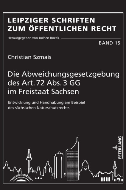 Die Abweichungsgesetzgebung des Art. 72 Abs. 3 GG