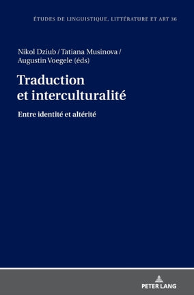 Traduction et interculturalité: Entre identité et