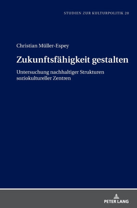 Zukunftsfaehigkeit gestalten: Untersuchung