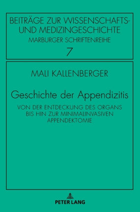 Geschichte der Appendizitis: Von der Entdeckung