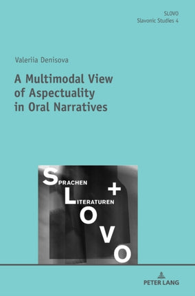 A Multimodal View of Aspectuality in Oral