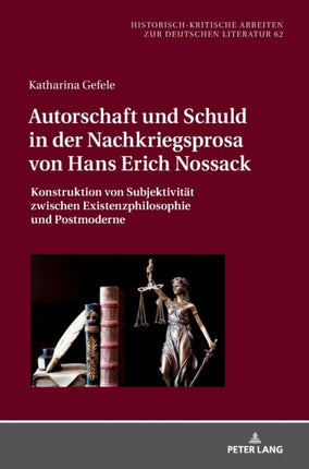 Autorschaft und Schuld in der Nachkriegsprosa von