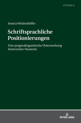 Schriftsprachliche Positionierungen: Eine