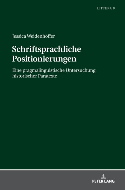 Schriftsprachliche Positionierungen: Eine