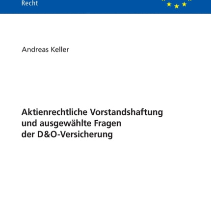 Aktienrechtliche Vorstandshaftung und