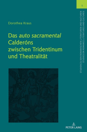 Das auto sacramental Calderóns zwischen