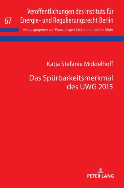 Das Spuerbarkeitsmerkmal des UWG 2015
