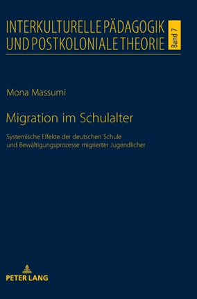 Migration im Schulalter: Systemische Effekte der