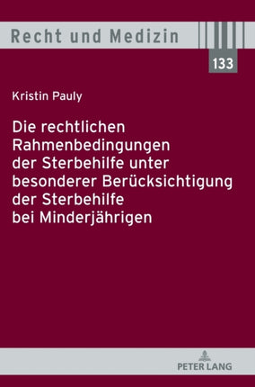 Die rechtlichen Rahmenbedingungen der Sterbehilfe