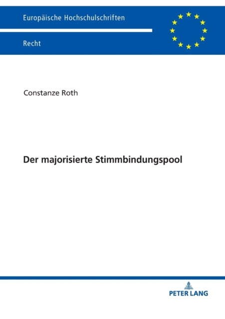 Der majorisierte Stimmbindungspool: