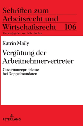 Verguetung der Arbeitnehmervertreter: