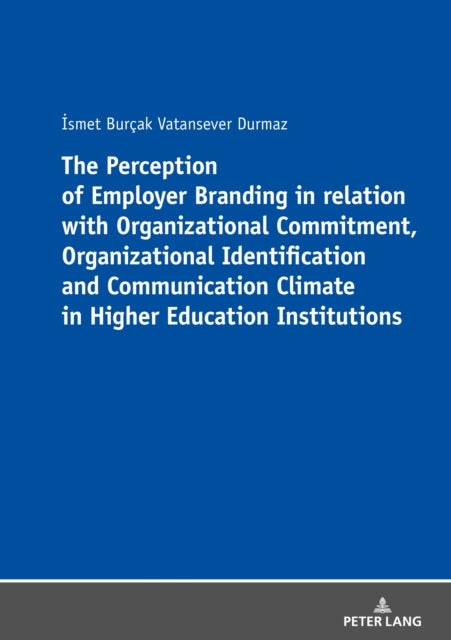 The Perception of Employer Branding in relation
