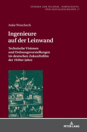 Ingenieure auf der Leinwand: Technische Visionen
