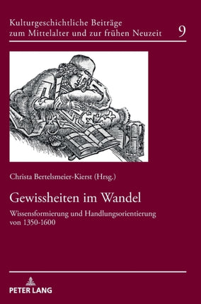 Gewissheiten im Wandel: Wissensformierung und