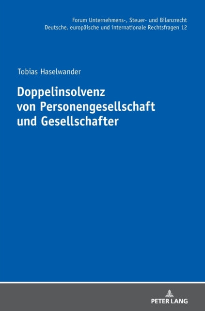 Doppelinsolvenz Von Personengesellschaft Und