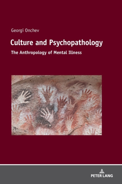 Culture and Psychopathology: The Anthropology of