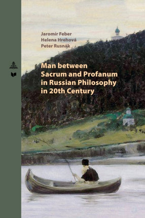 Man between Sacrum and Profanum in Russian